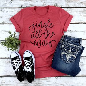 Jingle All The Way Christmas Tee