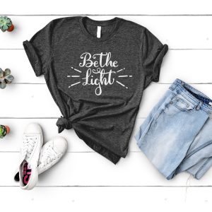 Be The Light Womens Graphic Shirt