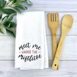 Meet Me Under The Mistletoe Dish Towel