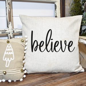 Believe Pillow Cover