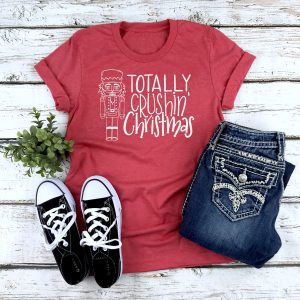 Totally Crushin' Christmas Nutcracker Ladies Shirt