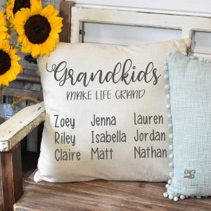Grandkids Make Life Grand Pillow Cover