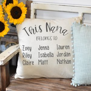 This Nana Belongs To Pillow Cover