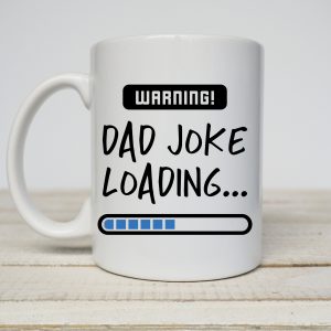 Warning Dad Joke Loading Fathers Day Mug