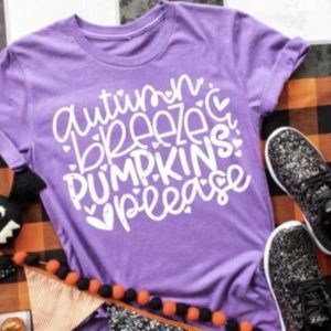 Autumn Breeze And Pumpkins Please Fall Tee