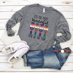 Its The Most Wonderful Time Of The Year Nutcracker Sweatshirt
