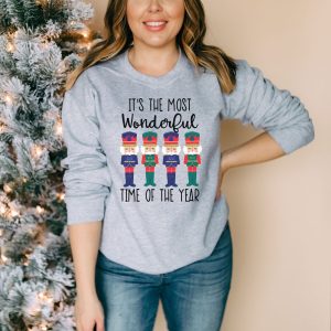 Its The Most Wonderful Time Of The Year Nutcracker Sweatshirt