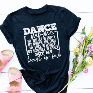 Dance Mom Shirt