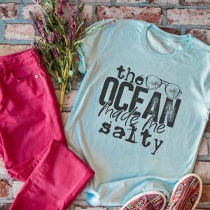 The Ocean Made Me Salty Shirt