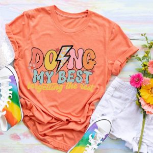 Doing My Best Forgetting The Rest Shirt