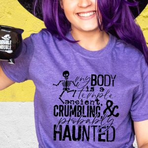 My Body Is A Temple Crumbling Fall Shirt