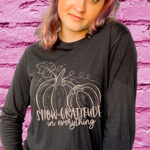 Show Gratitude In Everything Shirt