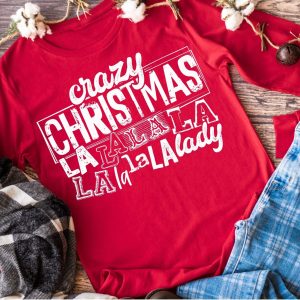 Crazy Christmas Lady Shirt