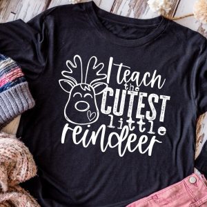 I Teach The Cutest Little Reinderer Shirt